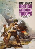British Airborne Troops by GREGORY, Barry